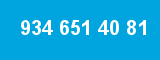 934 651 40 81 934 651 40 81